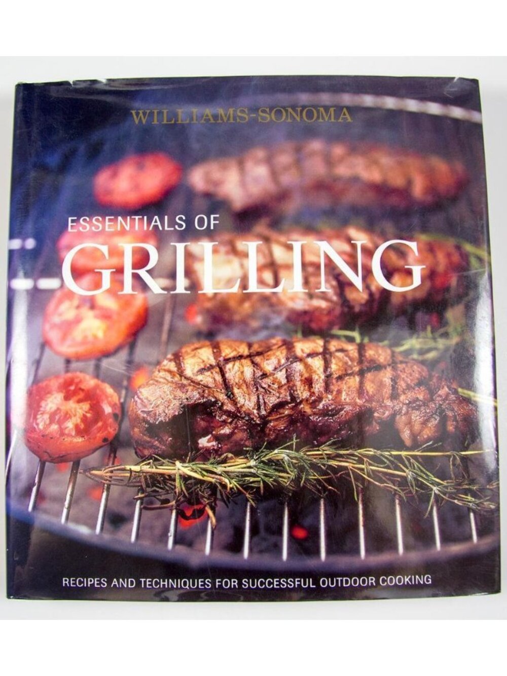 Essentials of Grilling Recipes & Techniques Outdoor Cooking Williams-Sonoma HC